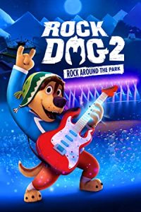 Süper Yetenek 2 – Rock Dog 2: Rock Around the Park 2021 izle
