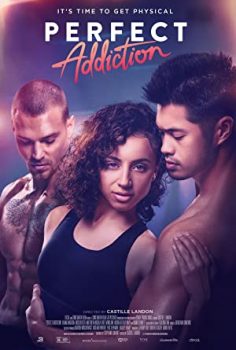 Kusursuz Takıntı – Perfect Addiction 2023 izle