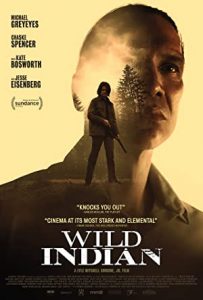Vahşi Yerliler – Wild Indian 2021 izle