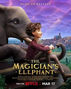 Sihirbazın Fili – The Magician’s Elephant 2023 izle