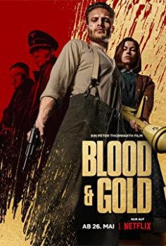 Altın ve Kan – Blood & Gold 2023 izle
