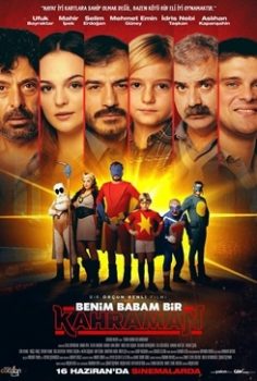 Benim Babam Bir Kahraman 2023 izle