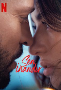 Sen İnandır 2023 izle