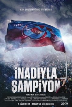 İnadıyla Şampiyon 2023 izle