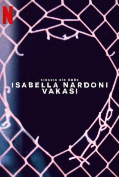 Kısacık Bir Ömür: Isabella Nardoni Vakası izle