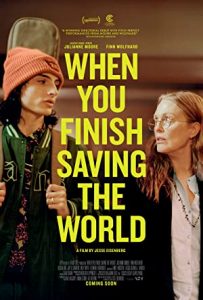 Dünyayı Kurtardıktan Sonra When You Finish Saving the World izle
