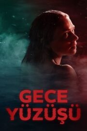 Gece Yüzüşü Night Swim izle