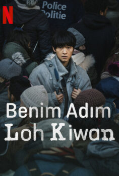 Benim Adım Loh Kiwan Netflix Filmi izle