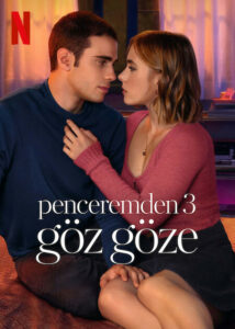 Penceremden 3 Göz Göze Netflix Filmi izle