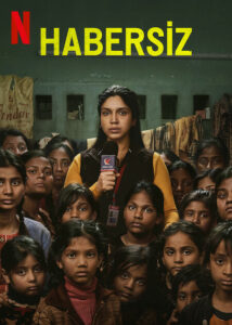 Habersiz Bhakshak 2024 izle