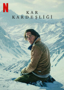 Kar Kardeşliği Society of the Snow izle
