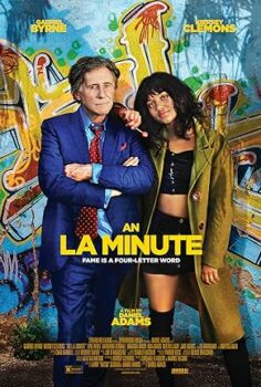 Şöhret Dediğin (An L.A. Minute) izle