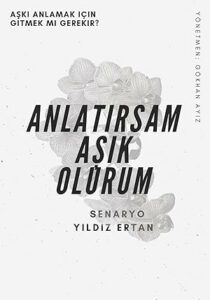 Anlatırsam Aşık Olurum izle