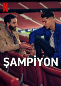 El campeón Şampiyon izle