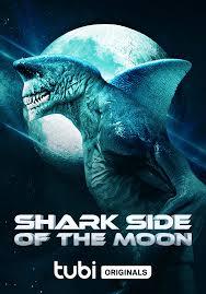 Ayın Köpekbalığı Yüzü Shark Side Of The Moon izle