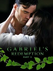 Gabriel’s Redemption: Part 2 izle