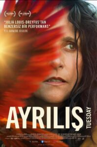 Ayrılış (Tuesday) izle