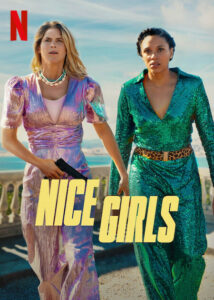 Nice Girls 2024 izle