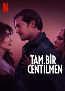 Tam Bir Centilmen (A True Gentleman) 2024 izle