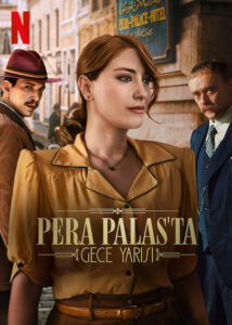 Pera Palasta Gece Yarısı 1. SEZON