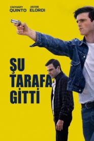 Şu Tarafa Gitti (He Went That Way) 2023 izle