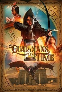 Zamanın Bekçileri (Guardians of Time) 2022 izle