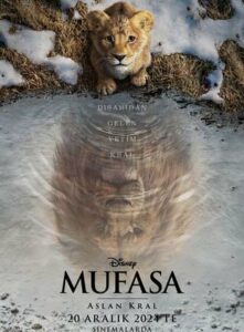 Mufasa: Aslan Kral (The Lion King) 2024 izle