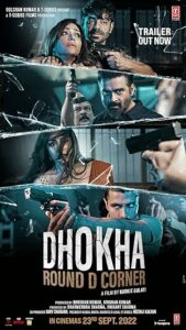 Dhokha: Round D Corner 2022 izle