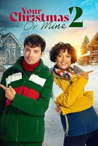 Noel Sürprizleri Your Christmas or Mine 2 izle
