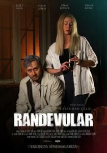 Randevular 2024 izle