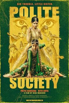 Kibar Toplum Polite Society 2023 izle