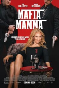 Mafya Annesi Mafia Mamma 2023 izle