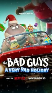 Kim Demiş Kötüyüz Diye? – Çok Kötü Bir Noel The Bad Guys: A Very Bad Holiday izle