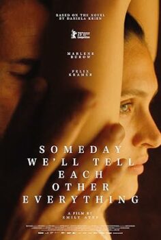 Someday We’ll Tell Each Other Everything izle