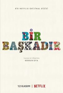 Bir Başkadır Netflix Dizisi izle