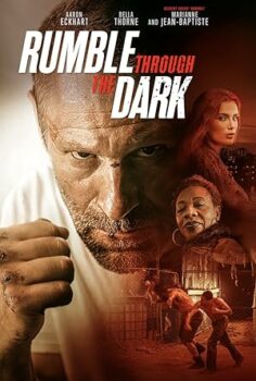 Karanlıkta Gürleyen Rumble Through The Dark izle