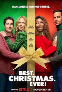 Hayatımın En İyi Noel Tatili Best. Christmas. Ever! izle