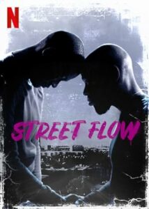 Street Flow Banliyö Çocukları 1 izle
