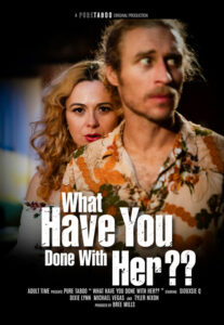 Hiç bir iylik karşılıksız kalmaz what have you done with her izle