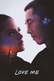 Love Me 2025 izle