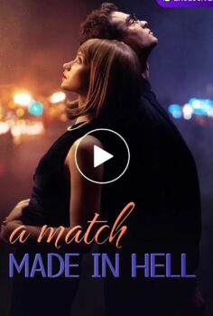 A Match Made In Hell izle