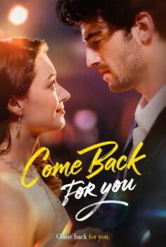 Come Back For You izle