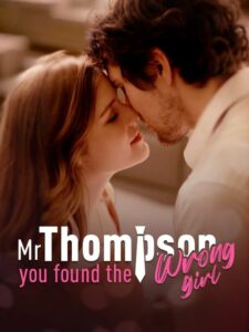 mr. thompson you found the wrong girl izle