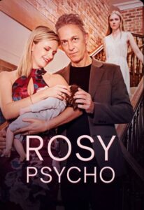Rosy Psycho izle