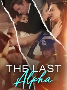 The Last Alpha izle