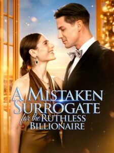 A Mistaken Surrogate for the Ruthless Billionaire izle