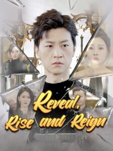 Reveal Rise and Reign izle