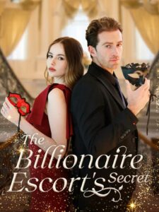 The Billionaire Secret Escort’s izle