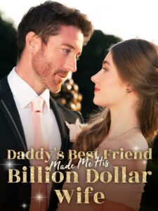 Daddy’s Best Friend Billion Dollar Wife izle