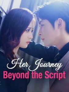 her journey beyond the script izle